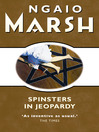 Spinsters in Jeopardy (eBook)